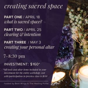 Creating Sacred Space Workshop