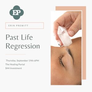 Past Life Regression, Sept 19